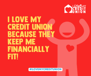 I Love My Credit Union Post