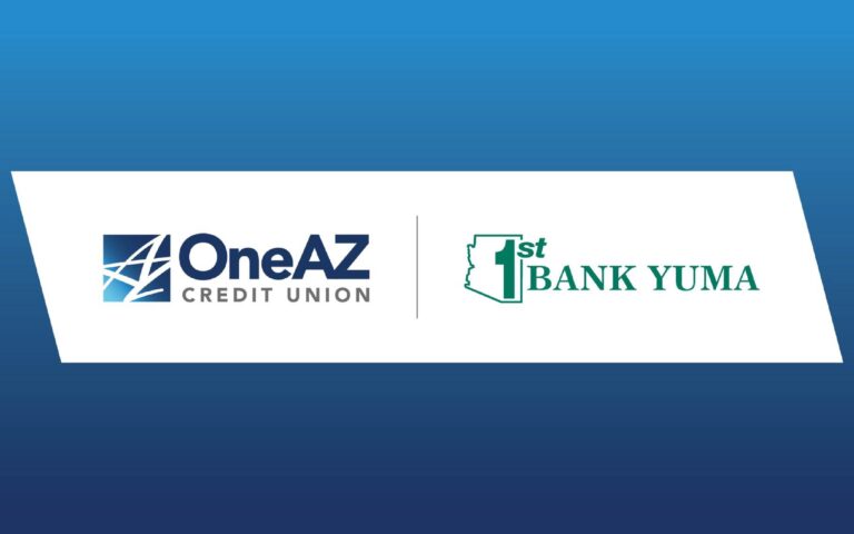 OneAZ CU and 1st Bank Yuma merger